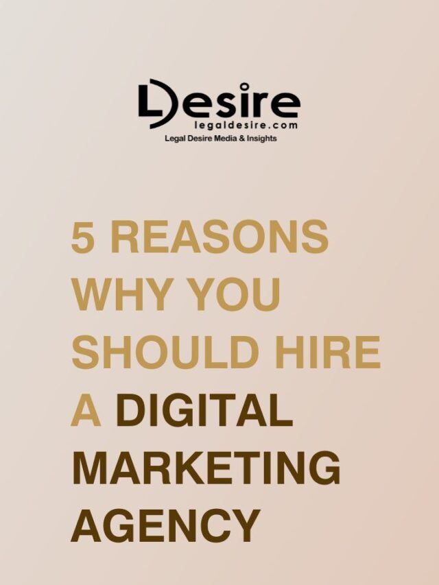 5 Reasons to Hire Digital Marketing Agency