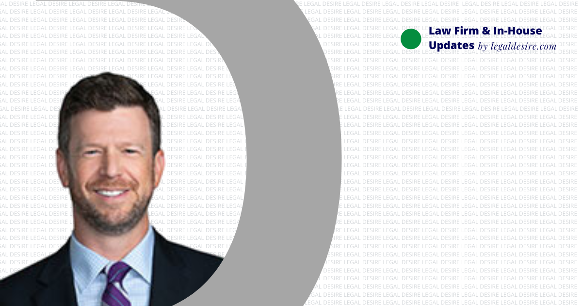 Partner Matt Nickel rejoins Dentons’ Commercial Litigation practice in Dallas