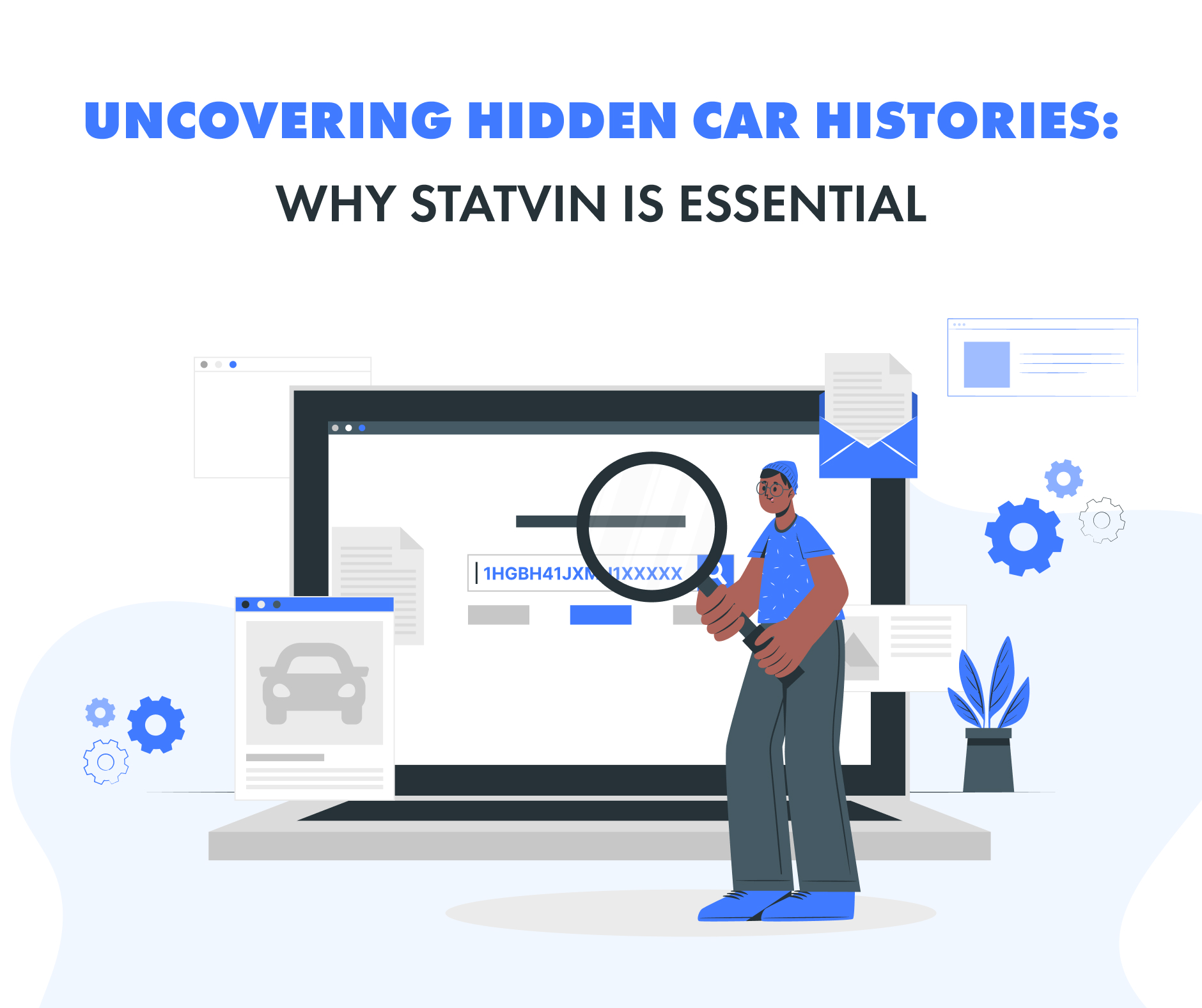 Uncovering Hidden Car Histories: Why StatVin Is Essential